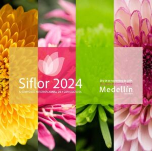 Prográmese para el XI Simposio Internacional de la Floricultura, Siflor 2024